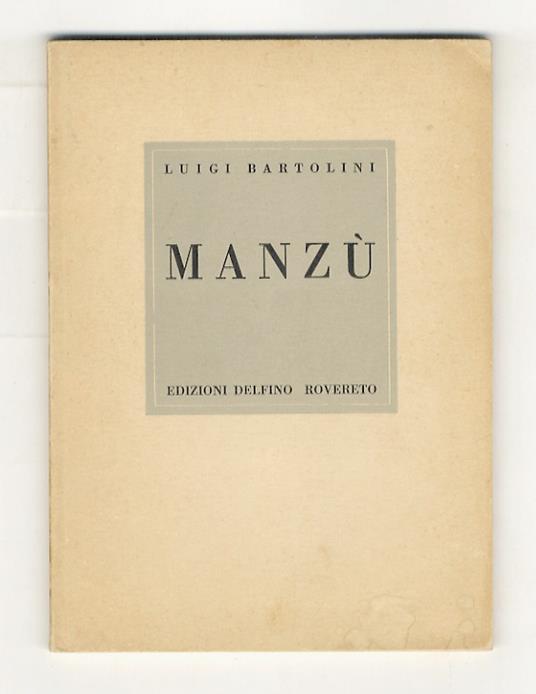 Manzù - Luigi Bartolini - copertina