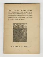 L' Italia alla colonna e la vittoria col bavaglio. Discorso di Gabriele D'Annunzio vietato dal capo del governo il XXIV maggio MCMXIX