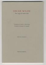 Oscar Wilde. Due saggi di André Gide. Traduzione di Sandro e Gaby Pazzi. Prefazione di Jacques de Langlade. Edizione anastatica