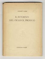 Il Ritorno del Figliol Prodigo. Seguito da 