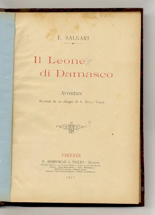 Il Leone di Damasco. Avventure illustrate da 20 disegni di A. Della Valle - Emilio Salgari - copertina