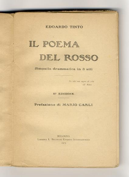 Il poema del rosso. Simpatia drammatica in 3 atti - Edoardo Tinto - copertina