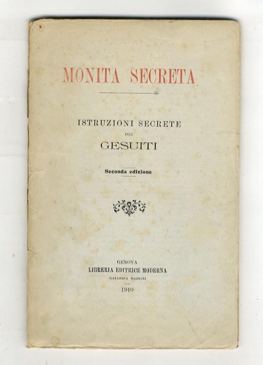 MONITA secreta. Istruzioni segrete dei Gesuiti. Seconda edizione - copertina