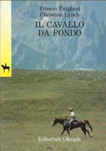 Il cavallo da fondo