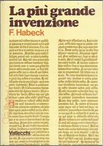 più grande invenzione. Il libro del dottor Conrad Humery su Giovanni Gutenberg