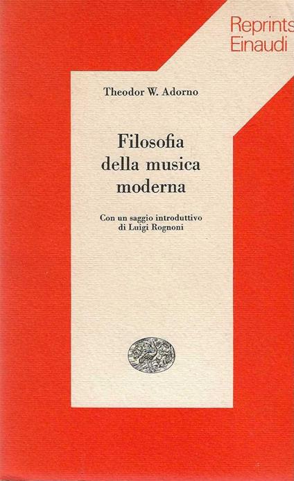 Filosofia della musica moderna - Theodor W. Adorno - copertina