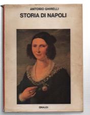 Storia Di Napoli - Antonio Ghirelli - copertina