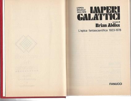 Imperi Galattici . L' epica fantascientifica 1923 - 1978 - Brian W. Aldiss - copertina