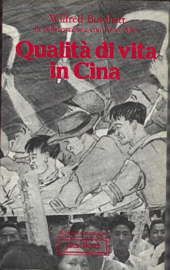 Qualità Di Vita In Cina - Wilfred Burchett - copertina