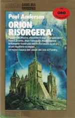 Orion Risorgerà