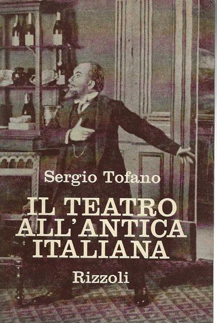 Il teatro all'antica italiana - Sergio Tofano - copertina