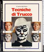 Arte del fare. Tecniche di trucco