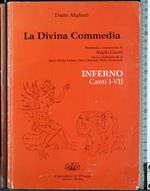 Divina Commedia. Inferno Canti I-VII