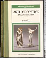 Arti decorative del Novecento. Art Deco