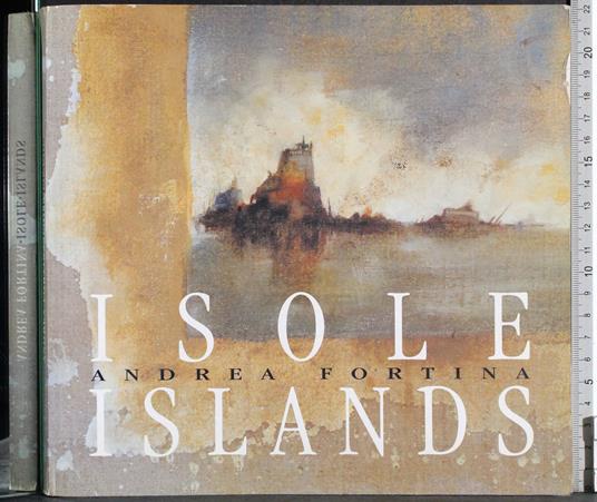 Isole. Islands - Andrea Fiorina - copertina