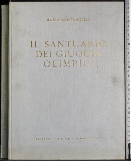 Il santuario dei giuochi olimpici - Maria Santangelo - copertina