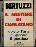 Il mestiere di ciarlatano