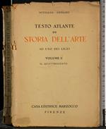 Testo atlante di Storia dell'arte ad uso dei licei. Vol 2