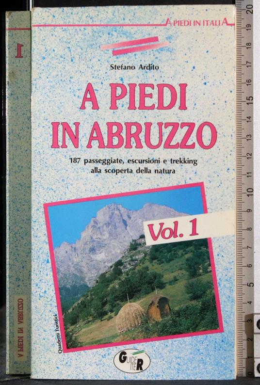 A piedi in Abruzzo. Vol 1 - Stefano Ardito - copertina