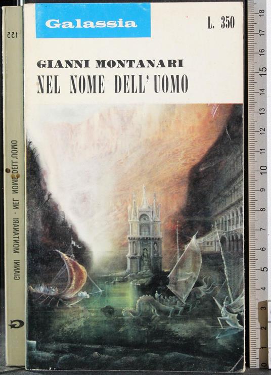 Galassia. Nel nome dell'uomo - Gianni Montanari - copertina