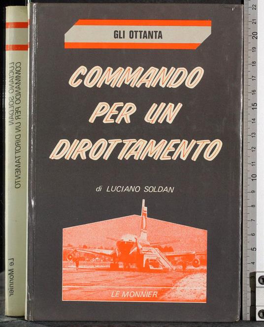 Commando per un dirottamento - Luciano Soldan - copertina