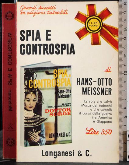 Spia e controspia - Hans-Otto Meissner - copertina