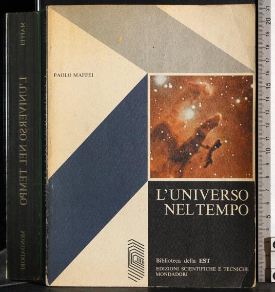 L' universo nel tempo - Paolo Maffei - copertina