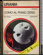 Uomo al piano zero