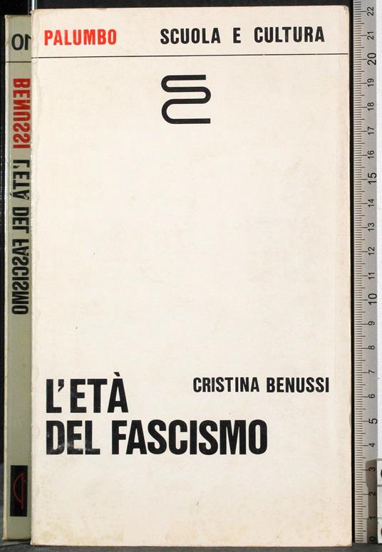 L' età del Fascismo - Cristina Benussi - copertina