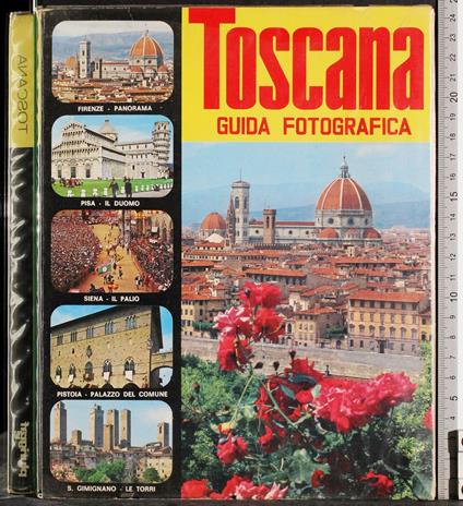 Toscana. Guida fotografica - Roberto Donati - copertina