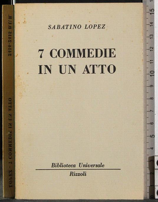 7 Commedie in un atto - Sabatino Lopez - copertina
