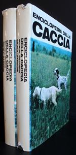 Enciclopedia della caccia. 2 Volumi