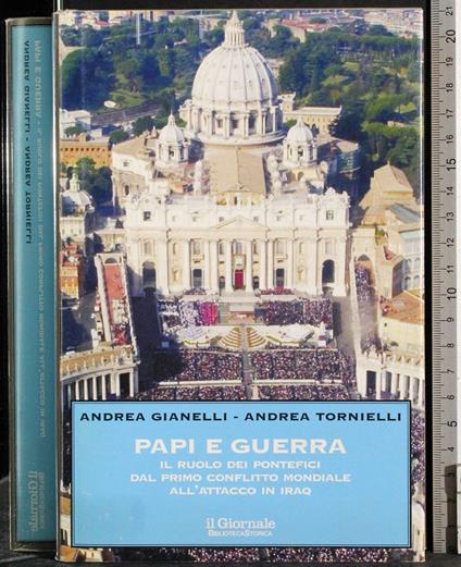 Papi e guerra.Ruolo pontefici primo conflitto mondiale - Giacanelli - copertina