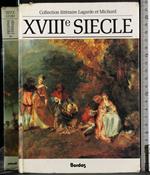 XVIII Siecle