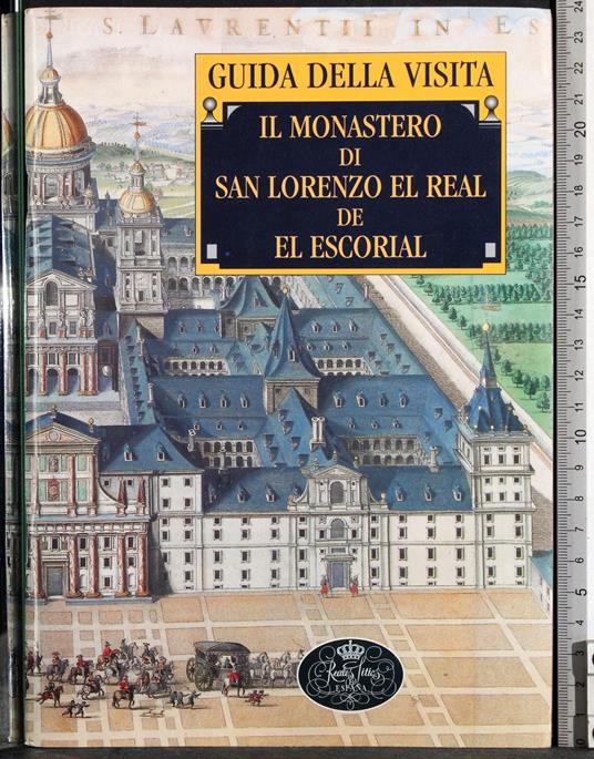 Guida visita. Monastero San Lorenzo el Real de El Escoral - copertina