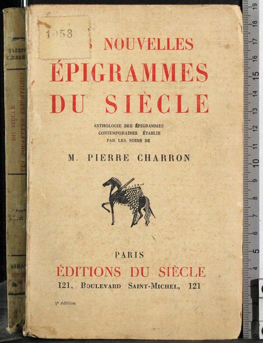 Les nouvelles epigrammes du siecle - Pierre Charron - copertina