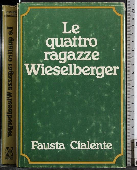 Le quattro ragazze Wieselberger - Fausta Cialente - copertina