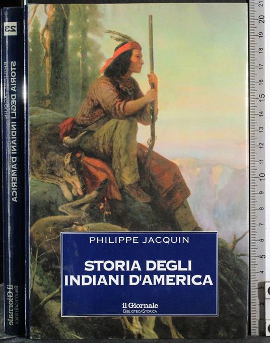 Storia degli indiani d'America - Philippe Jacquin - copertina