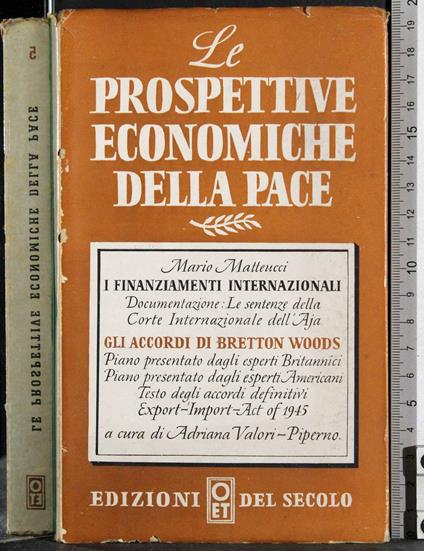 Prospettive economiche pace. Finanziamenti internazionali - Matteucci - copertina