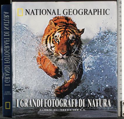 I grandi fotografi  di natura - John Mitchel - copertina