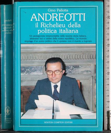Andreotti. Il Richelieu della politica italiana - Gino Pallotta - copertina