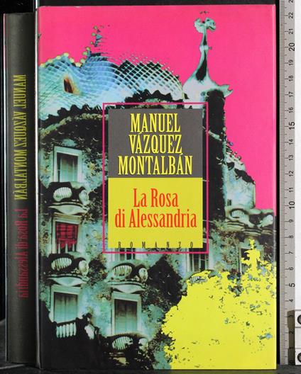 rosa di Alessandria - Manuel Vázquez Montalbán - copertina