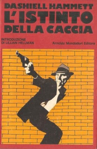 L' Istinto Della Caccia - Dashiell Hammett - copertina