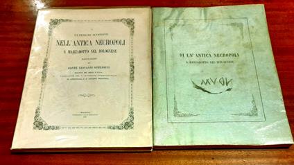 DI UN'ANTICA NECROPOLI A MARZABOTTO NEL BOLOGNESE. Relazione - DI ULTERIORI SCOPERTE NELL'ANTICA NECROPOLI A MARZABOTTO NEL BOLOGNESE. Ragguaglio - Giovanni Gozzadini - copertina