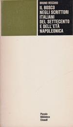 Il bosco negli scrittori italiani del settecento e dell'et napoleonica