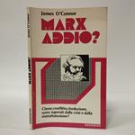 Marx Addio?