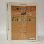 Storia laica del cristianesimo