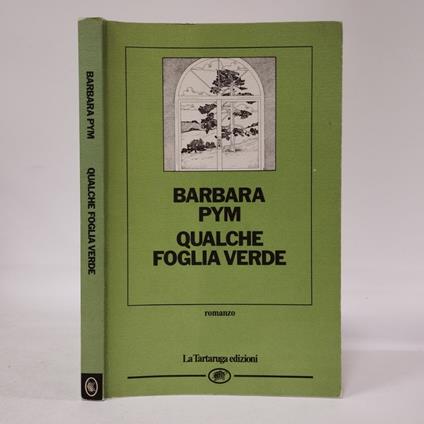 Qualche foglia verde - Barbara Pym - copertina