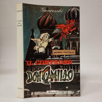 Mondo piccolo. Don Camillo. Il compagno - Giovannino Guareschi - copertina