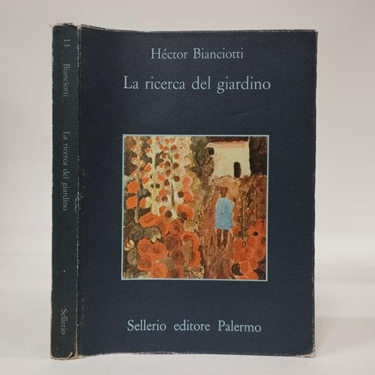 ricerca del giardino - Héctor Bianciotti - copertina